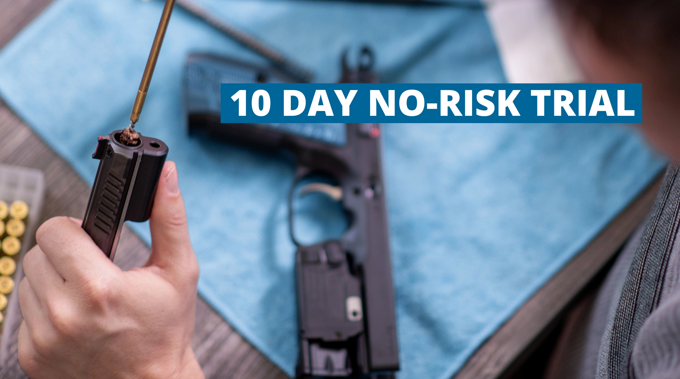 10 Day no-risk trial, 10 Day No-Risk Trial