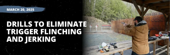Drills to Eliminate Trigger Flinching 03-20-25 PEXELS
