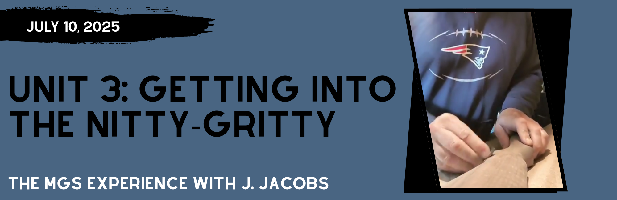J. Jacobs - Unit 3 Getting into the Nitty Gritty (2)